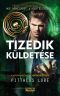 [Lorien Legacies 06] • Tizedik küldetése